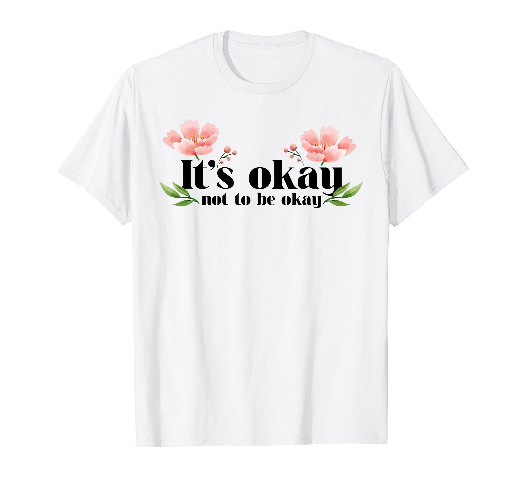 Its Okay Not To Be Okay National Stress T-Shirt - Graphic Print Men Women - T-Shirt, Sweatshirt, Hoodie