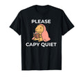 Please Capy Quiet Introvert Mood T-Shirt - Casual Everyday Wear for Adults - T-Shirt, Sweatshirt, Hoodie