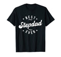 Mens Best Stepdad Ever Stepdad T-Shirt - Fun Novelty Design Unisex - T-Shirt, Sweatshirt, Hoodie
