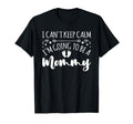 Pregnancy I Cant Keep Calm Im T-Shirt - Fun Novelty Design for Adults - T-Shirt, Sweatshirt, Hoodie