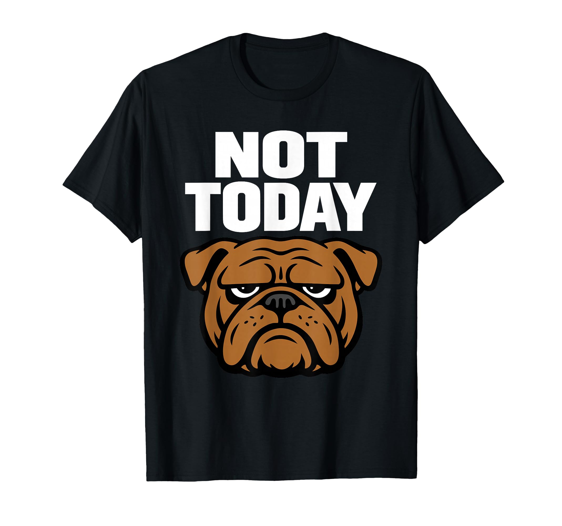 Funny Bulldog Grumpy Dog Antisocial T-Shirt - Aesthetic Graphic for Adults - T-Shirt, Sweatshirt, Hoodie