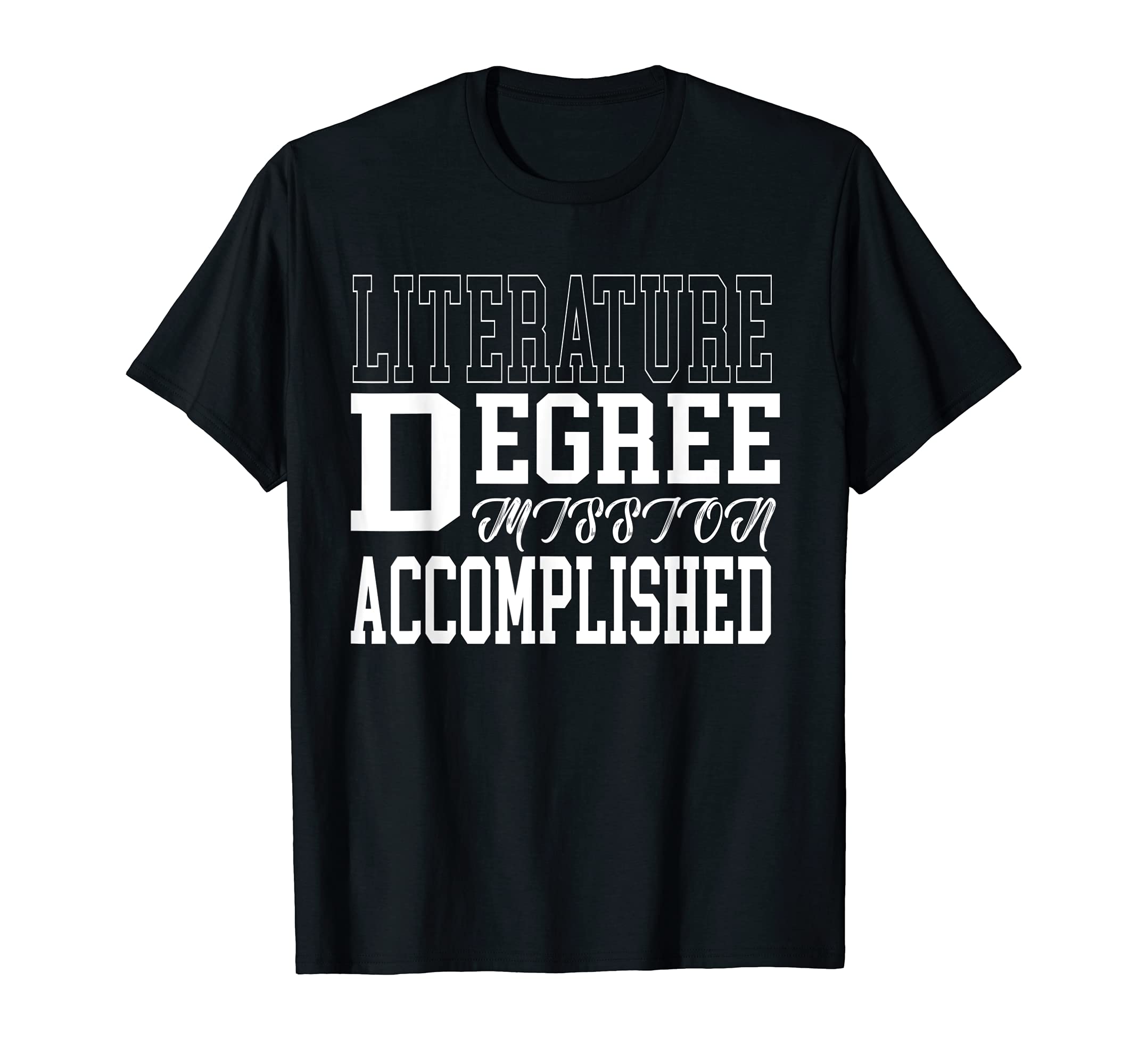 Literature Degree College Graduation T-Shirt - Custom Art Print Men Women - T-Shirt, Sweatshirt, Hoodie