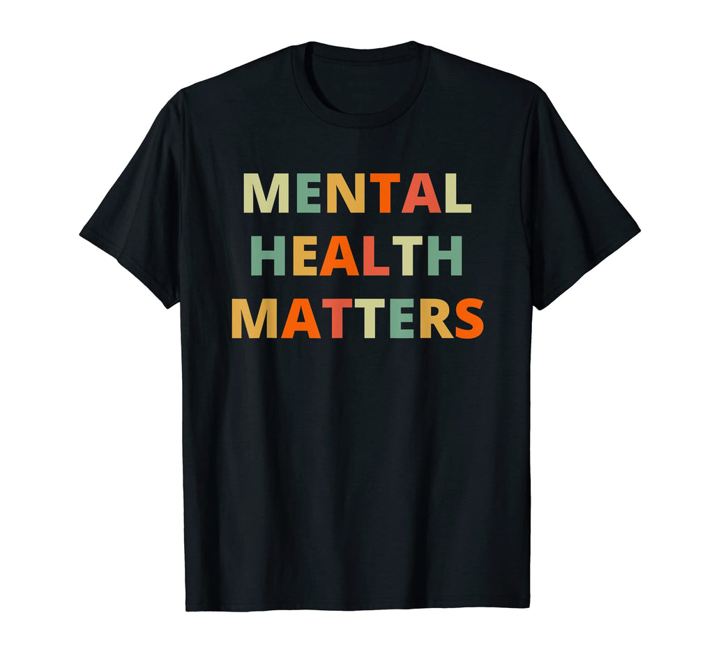 Mental Health Matters Be Kind To Your Mind T-Shirt - Graphic Print Unisex - T-Shirt, Sweatshirt, Hoodie