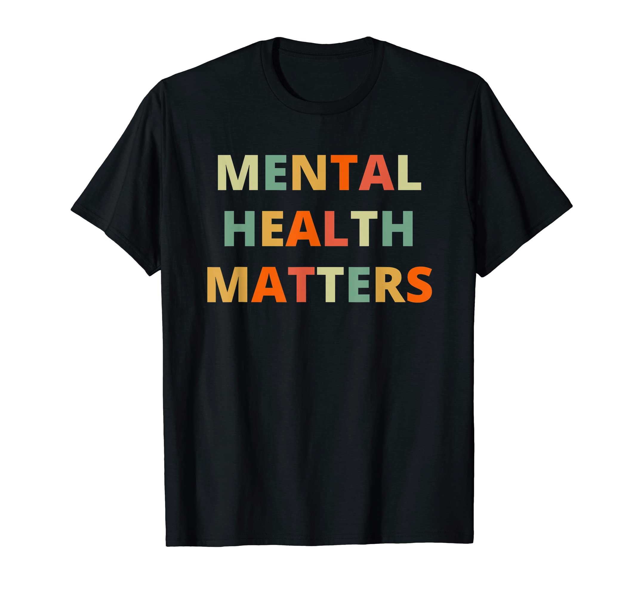 Mental Health Matters Be Kind To Your Mind T-Shirt - Graphic Print Unisex - T-Shirt, Sweatshirt, Hoodie