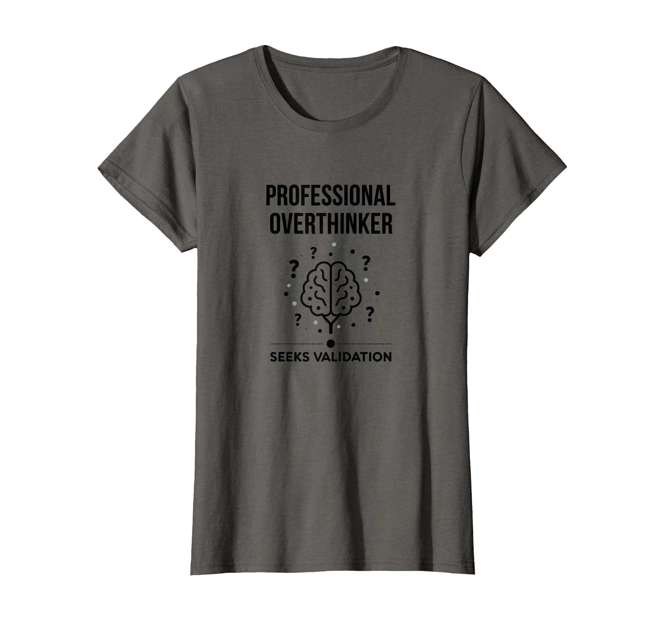 Professional Overthinker Seeks T-Shirt - Casual Everyday Wear for Adults - T-Shirt, Sweatshirt, Hoodie