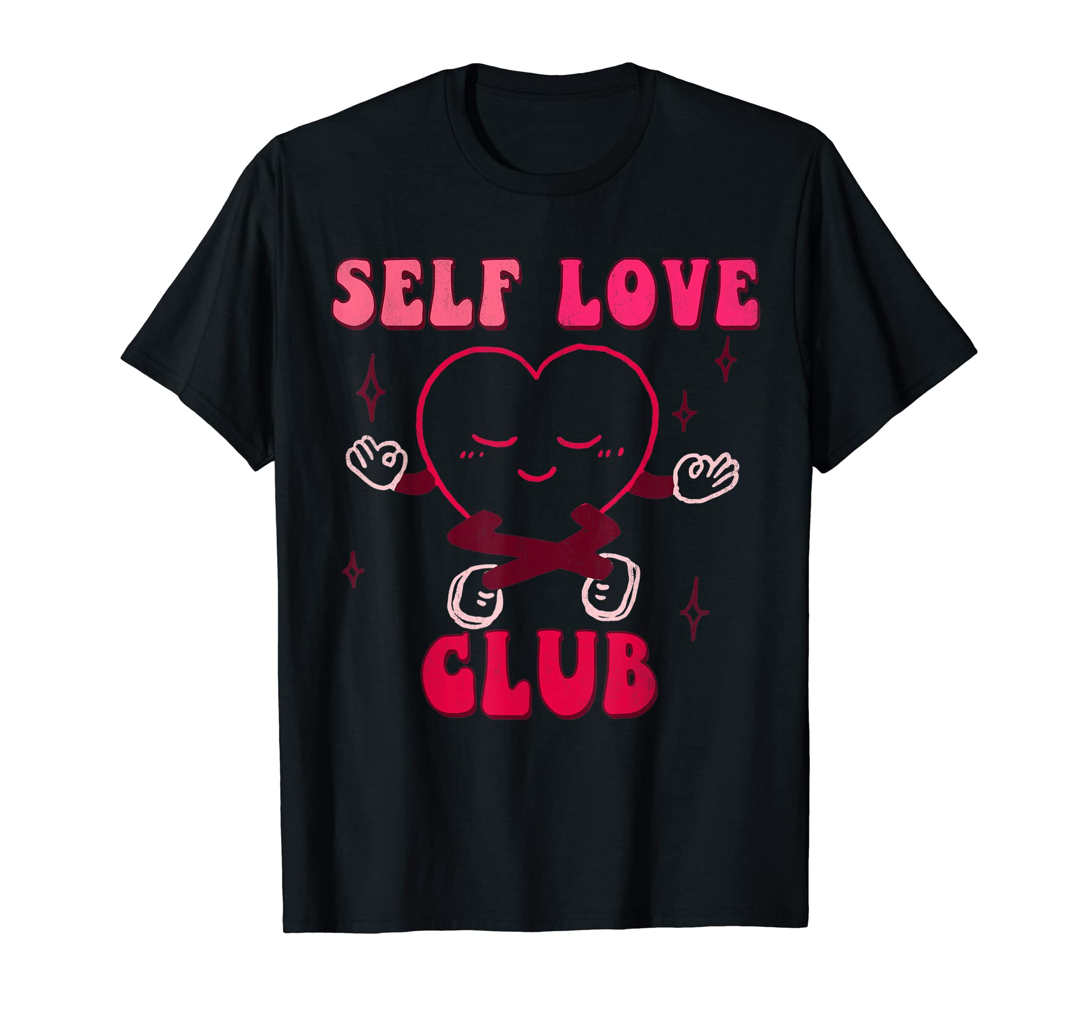 Aesthetic Self Love Club Valentine Y 2 T-Shirt - Novelty Apparel Men Women - T-Shirt, Sweatshirt, Hoodie