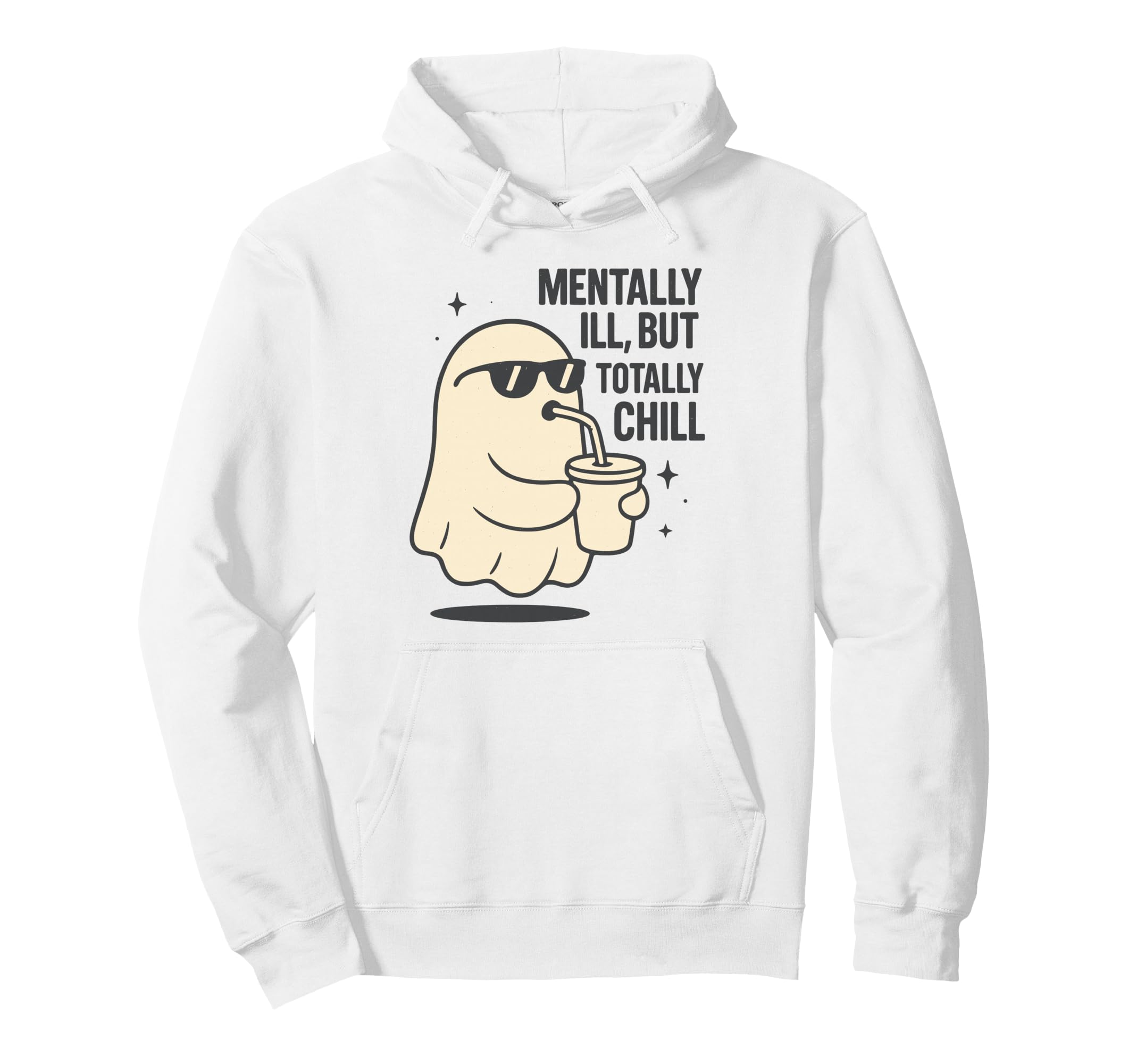 Totally Chill Ghost Mental Health Coffee Hoodie - Graphic Print Unisex - T-Shirt, Sweatshirt, Hoodie