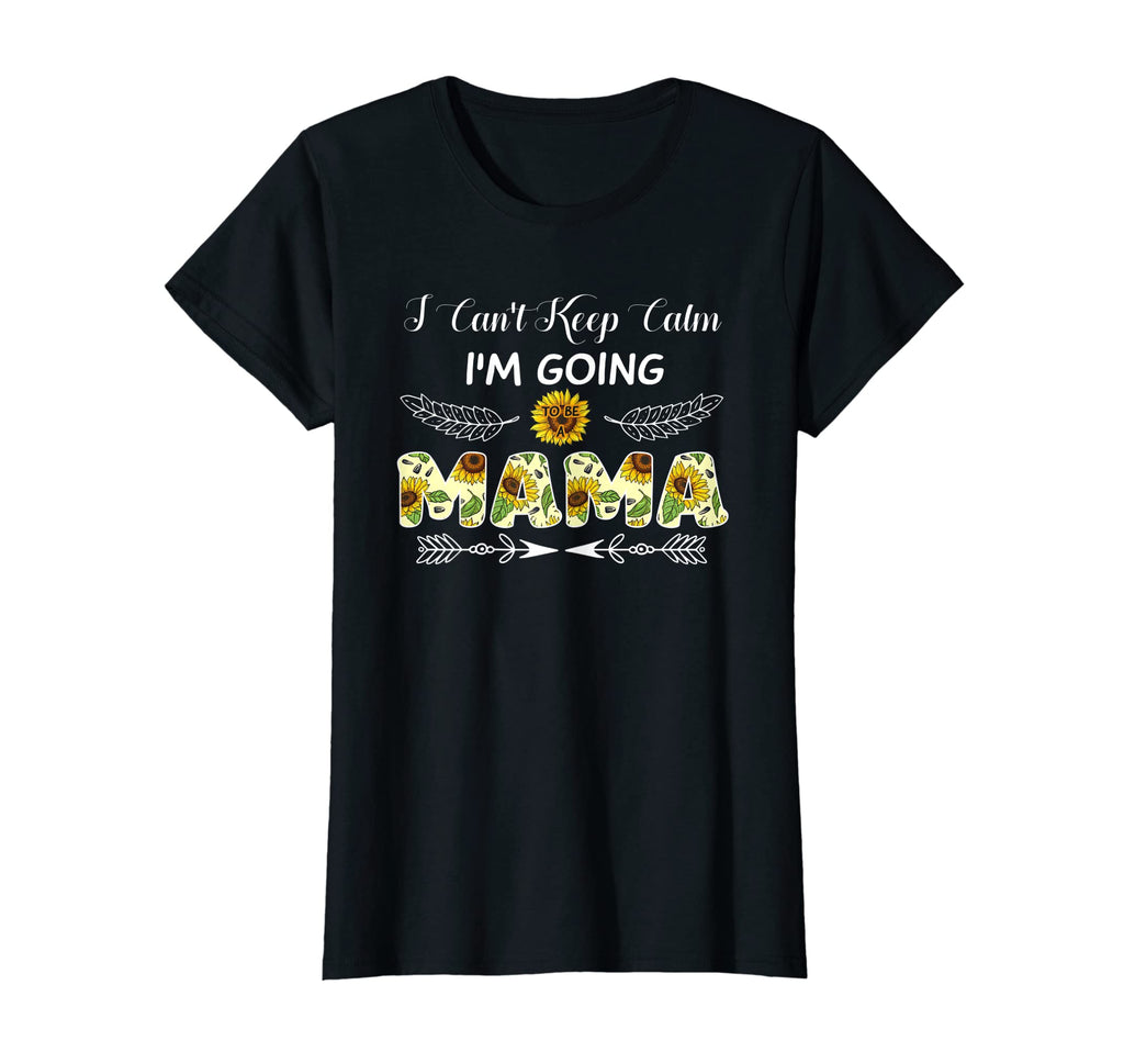 Womens I Cant Keep Calm Im Going T-Shirt - Aesthetic Graphic Men Women - T-Shirt, Sweatshirt, Hoodie
