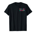 Mental Health You Are Enough Dear Person T-Shirt - Trendy Graphic Unisex - T-Shirt, Sweatshirt, Hoodie