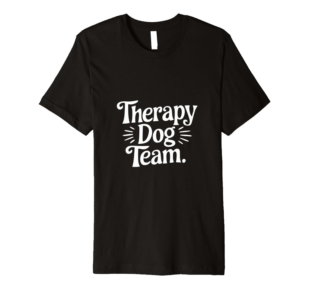Therapy Dog Team Animal Support Bonding T-Shirt - Trendy Graphic for Adults - T-Shirt, Sweatshirt, Hoodie