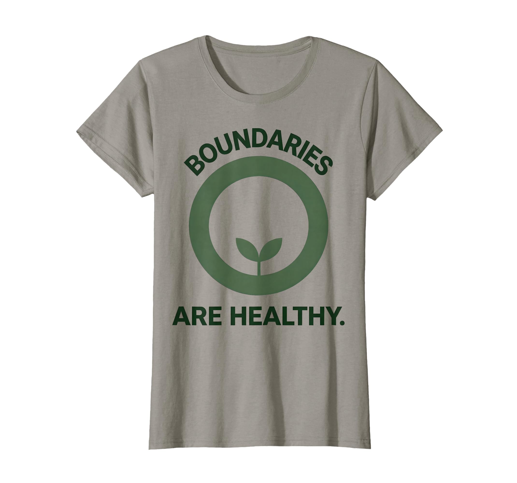 Boundaries Are Healthy Mental Health T-Shirt - Novelty Apparel Unisex - T-Shirt, Sweatshirt, Hoodie