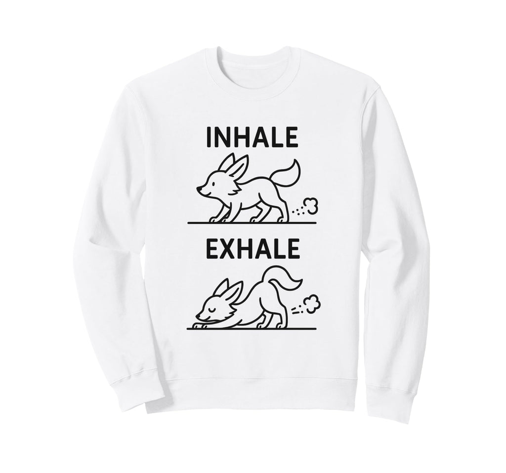 Funny Yoga Inhale Exhale Pooping Sweatshirt - Minimalist Print Men Women - T-Shirt, Sweatshirt, Hoodie