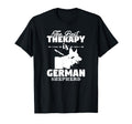 Best Therapy Is German Shepherd Dog T-Shirt - Casual Everyday Wear Unisex - T-Shirt, Sweatshirt, Hoodie