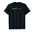 Paralysis Analysis T-Shirt - Aesthetic Graphic for Adults - T-Shirt, Sweatshirt, Hoodie