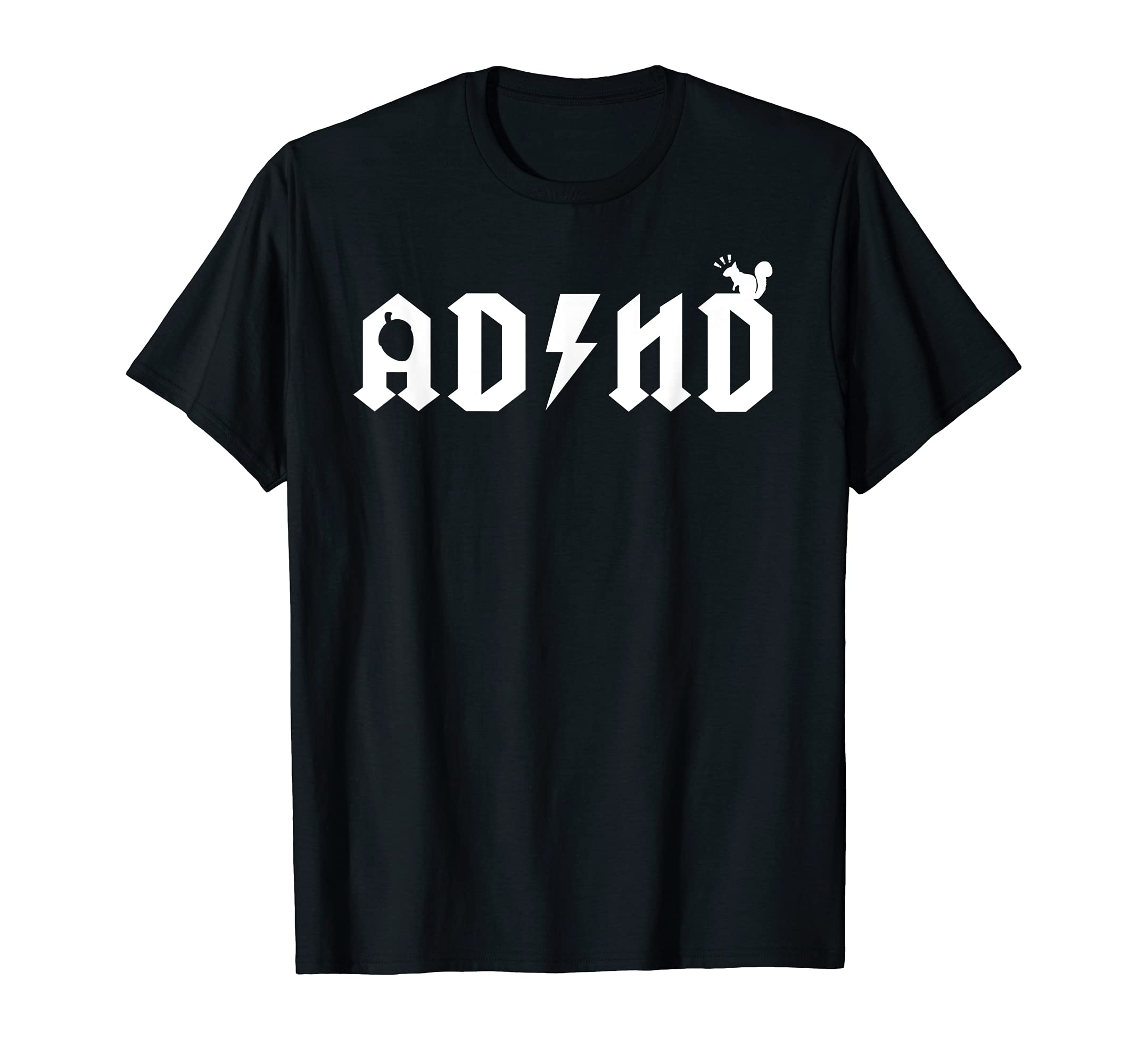 Adhd Mental Health Awareness T-Shirt - Fun Novelty Design Unisex - T-Shirt, Sweatshirt, Hoodie