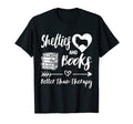 Shelties And Books Better Than Therapy T-Shirt - Trendy Graphic Unisex - T-Shirt, Sweatshirt, Hoodie