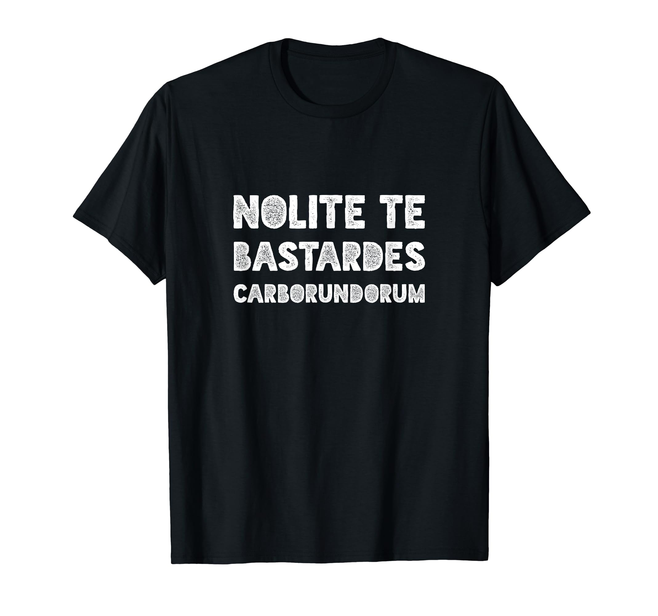 Nolite Te Bastardes Resistance Tees Sweatshirt - Fun Novelty Design Unisex - T-Shirt, Sweatshirt, Hoodie