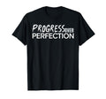 Progress Over Perfection Growth T-Shirt - Streetwear Style for Adults - T-Shirt, Sweatshirt, Hoodie