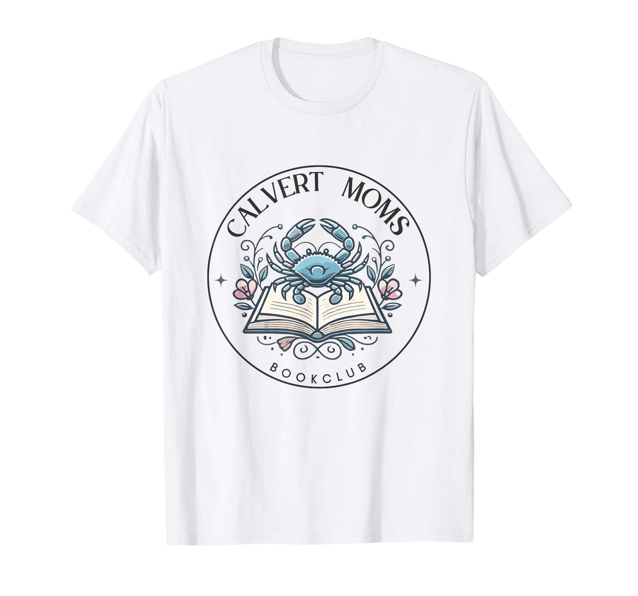 Calvert Moms Bookclub Maryland Mom T-Shirt - Custom Art Print for Adults - T-Shirt, Sweatshirt, Hoodie