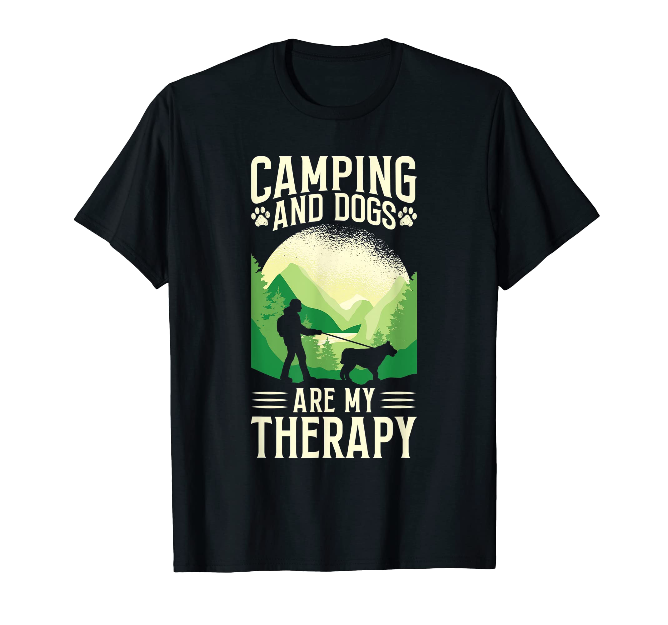 Camping And Dogs Are My Therapy T-Shirt - Unique Graphic Unisex - T-Shirt, Sweatshirt, Hoodie