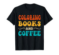 Groovy Funny Coloring Books And T-Shirt - Streetwear Style for Adults - T-Shirt, Sweatshirt, Hoodie