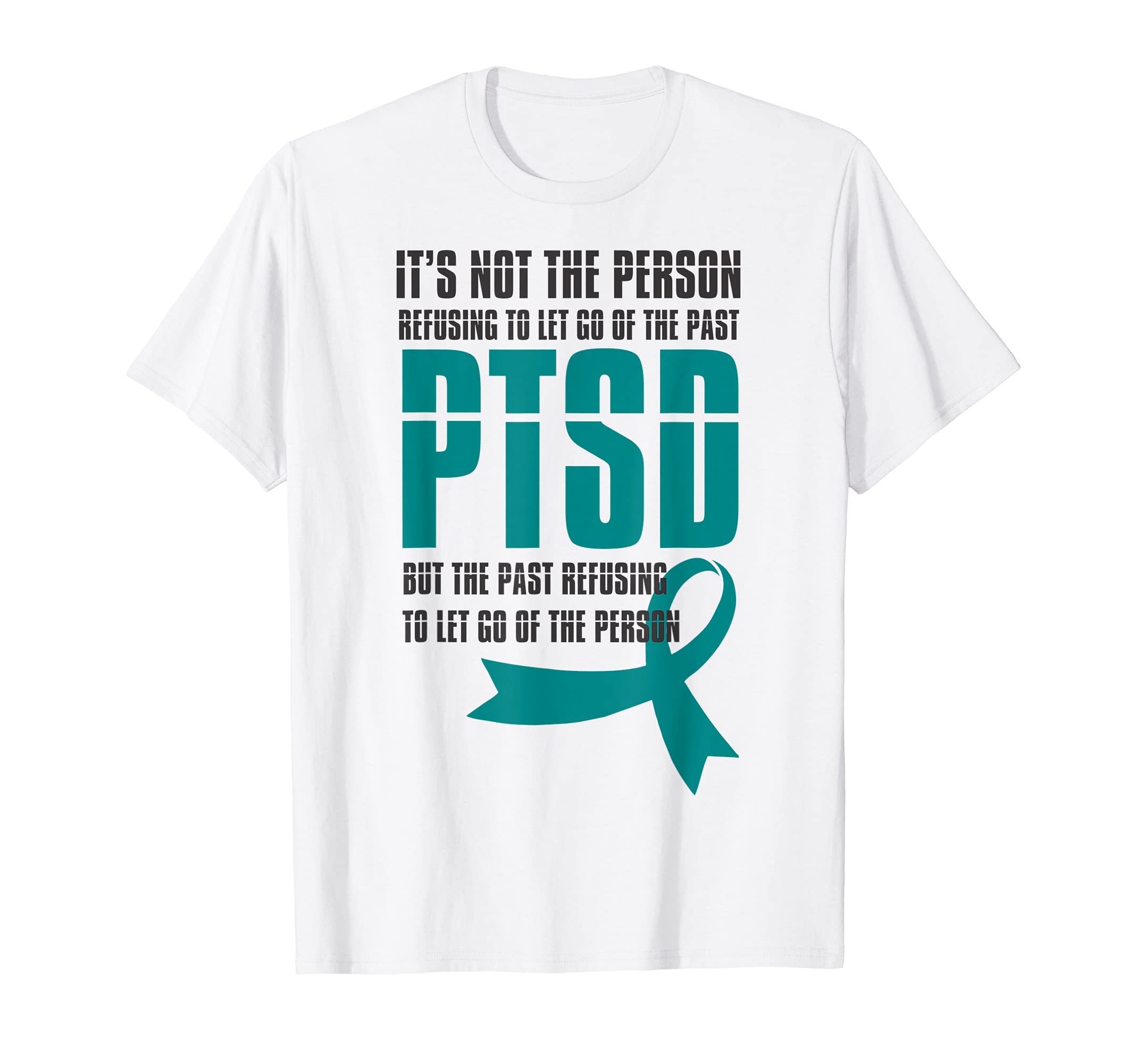 Ptsd Awareness Month Let Go Support T-Shirt - Graphic Print for Adults - T-Shirt, Sweatshirt, Hoodie