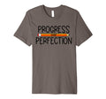 Progress Over Perfection Back To T-Shirt - Casual Everyday Wear for Adults - T-Shirt, Sweatshirt, Hoodie