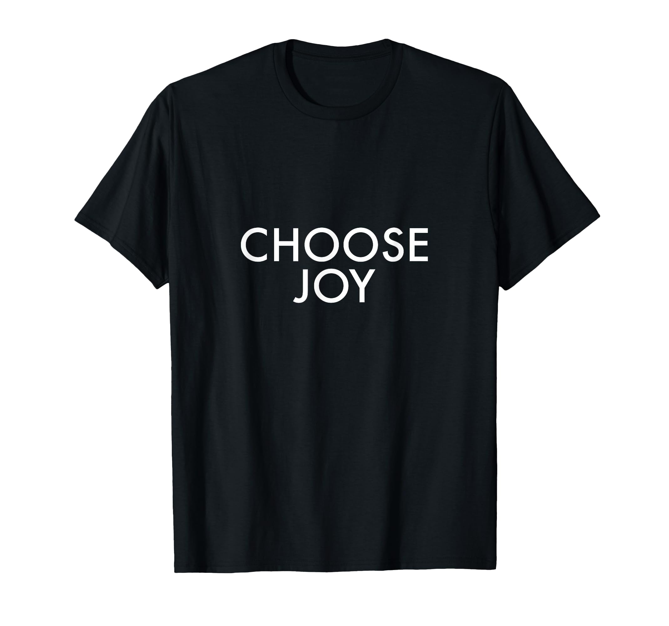 Choose Joy And Happiness Be Light T-Shirt - Minimalist Print Men Women - T-Shirt, Sweatshirt, Hoodie