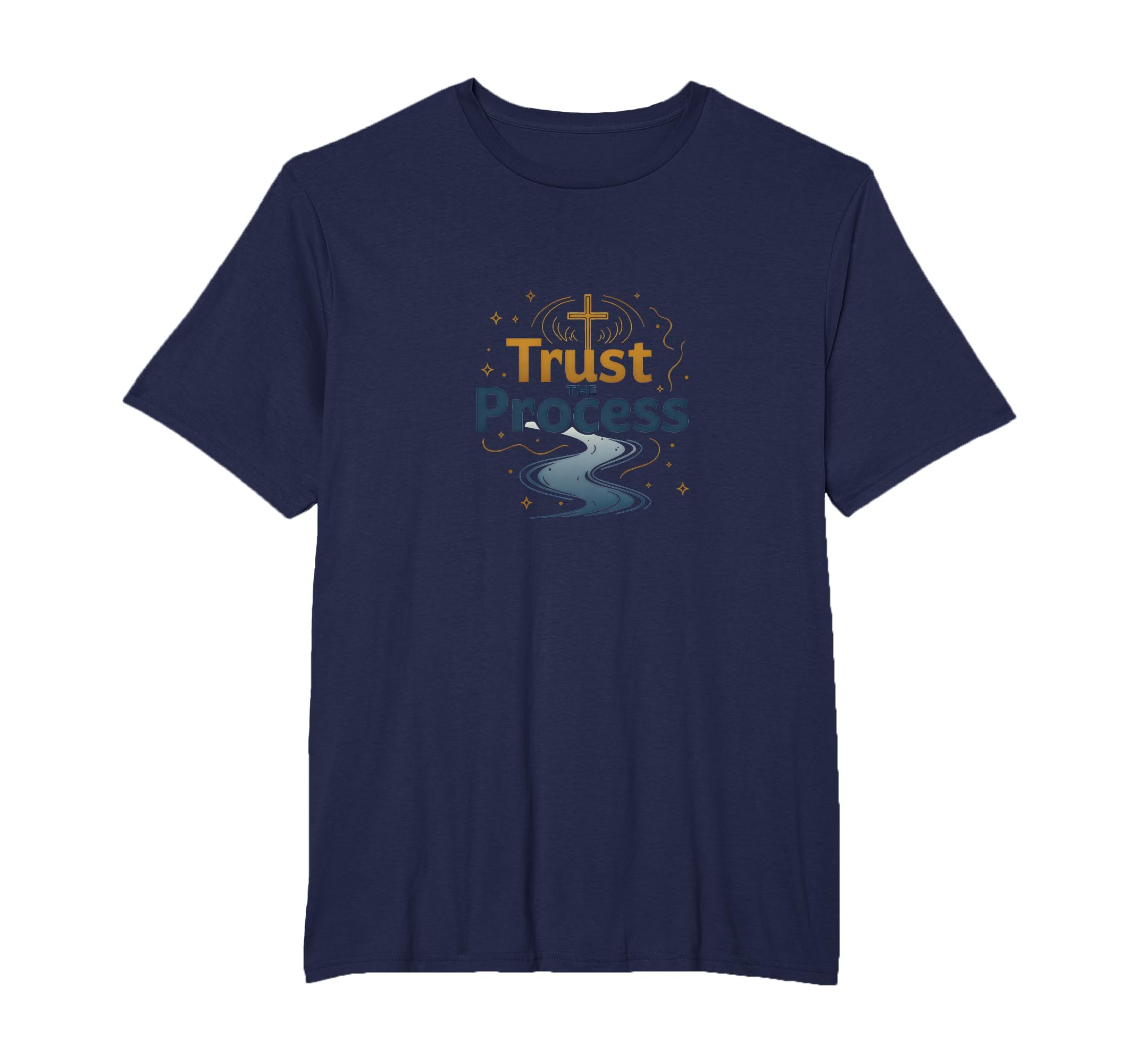 Jesus Saves Trust Process Christian Faith T-Shirt - Trendy Graphic Unisex - T-Shirt, Sweatshirt, Hoodie