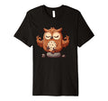 Meditation Owl Yoga Pose Relaxing Animal T-Shirt - Streetwear Style Unisex - T-Shirt, Sweatshirt, Hoodie