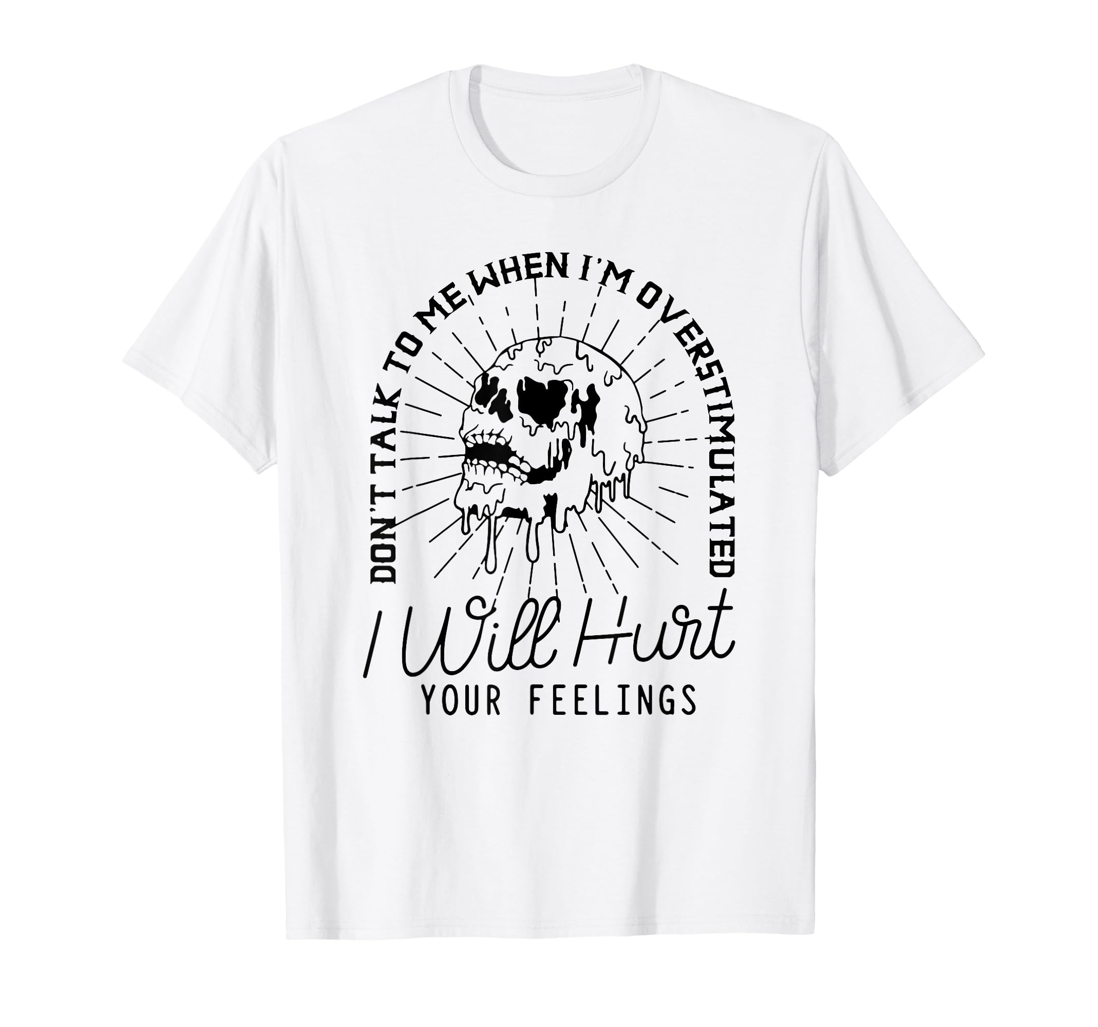 Dont Talk To Me When Im T-Shirt - Minimalist Print for Adults - T-Shirt, Sweatshirt, Hoodie