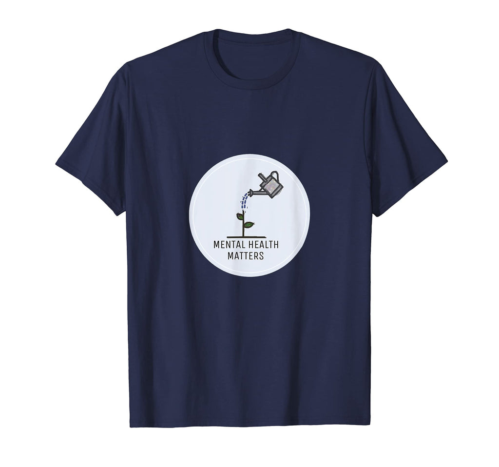 Mental Health Matters Awareness Plant T-Shirt - Minimalist Print Men Women - T-Shirt, Sweatshirt, Hoodie