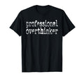Sarcastic Introvert Life Professional T-Shirt - Unique Graphic Men Women - T-Shirt, Sweatshirt, Hoodie