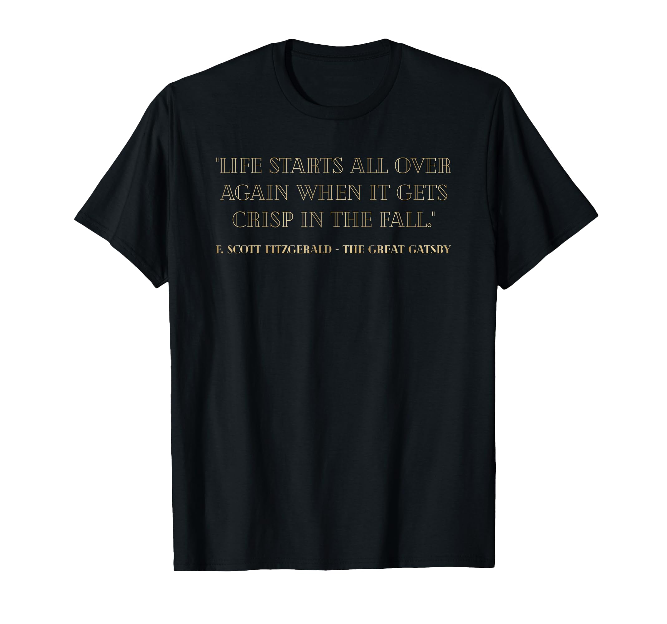 Gatsby Book Love Fan Librarian 1920S T-Shirt - Graphic Print Men Women - T-Shirt, Sweatshirt, Hoodie