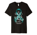 Its Okay To Not Be Okay Mental T-Shirt - Custom Art Print for Adults - T-Shirt, Sweatshirt, Hoodie
