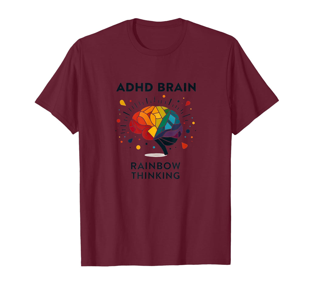 Adhd Brain Rainbow Thinking T-Shirt - Unique Graphic Men Women - T-Shirt, Sweatshirt, Hoodie
