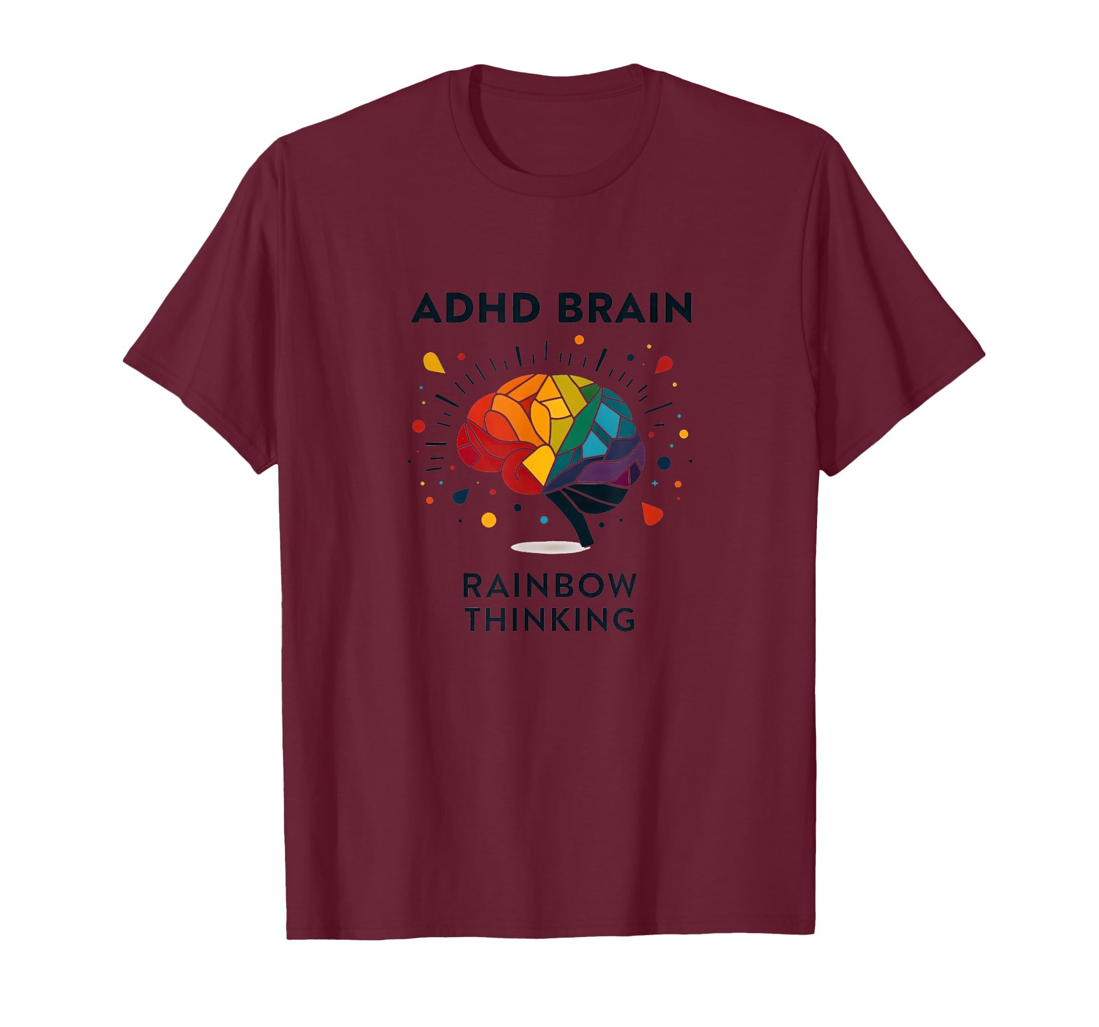 Adhd Brain Rainbow Thinking T-Shirt - Unique Graphic Men Women - T-Shirt, Sweatshirt, Hoodie