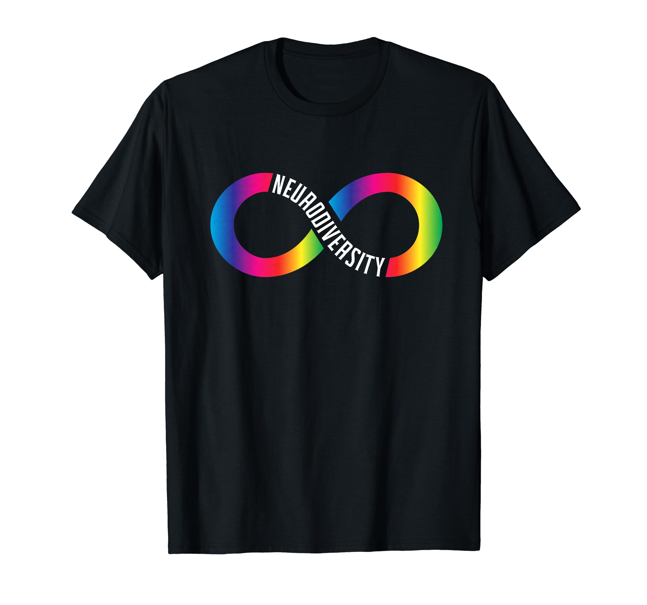 Neurodiversity Rainbow Infinity T-Shirt - Casual Everyday Wear for Adults - T-Shirt, Sweatshirt, Hoodie