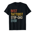 Best Tattooist Step Dad Ever Shirts Dad T-Shirt - Trendy Graphic Unisex - T-Shirt, Sweatshirt, Hoodie