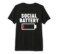 Low Energy Social Battery Tri Blend T-Shirt - Streetwear Style Unisex - T-Shirt, Sweatshirt, Hoodie