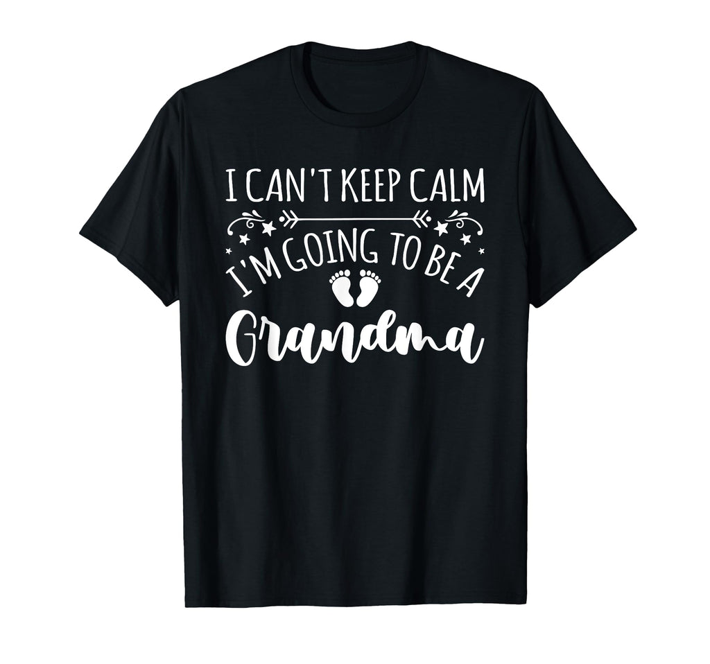 Pregnancy I Cant Keep Calm Im Going To T-Shirt - Unique Graphic Men Women - T-Shirt, Sweatshirt, Hoodie