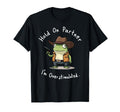 Hold Partner Im Overstimulated Frog Sheriff T-Shirt - Graphic Print Unisex - T-Shirt, Sweatshirt, Hoodie