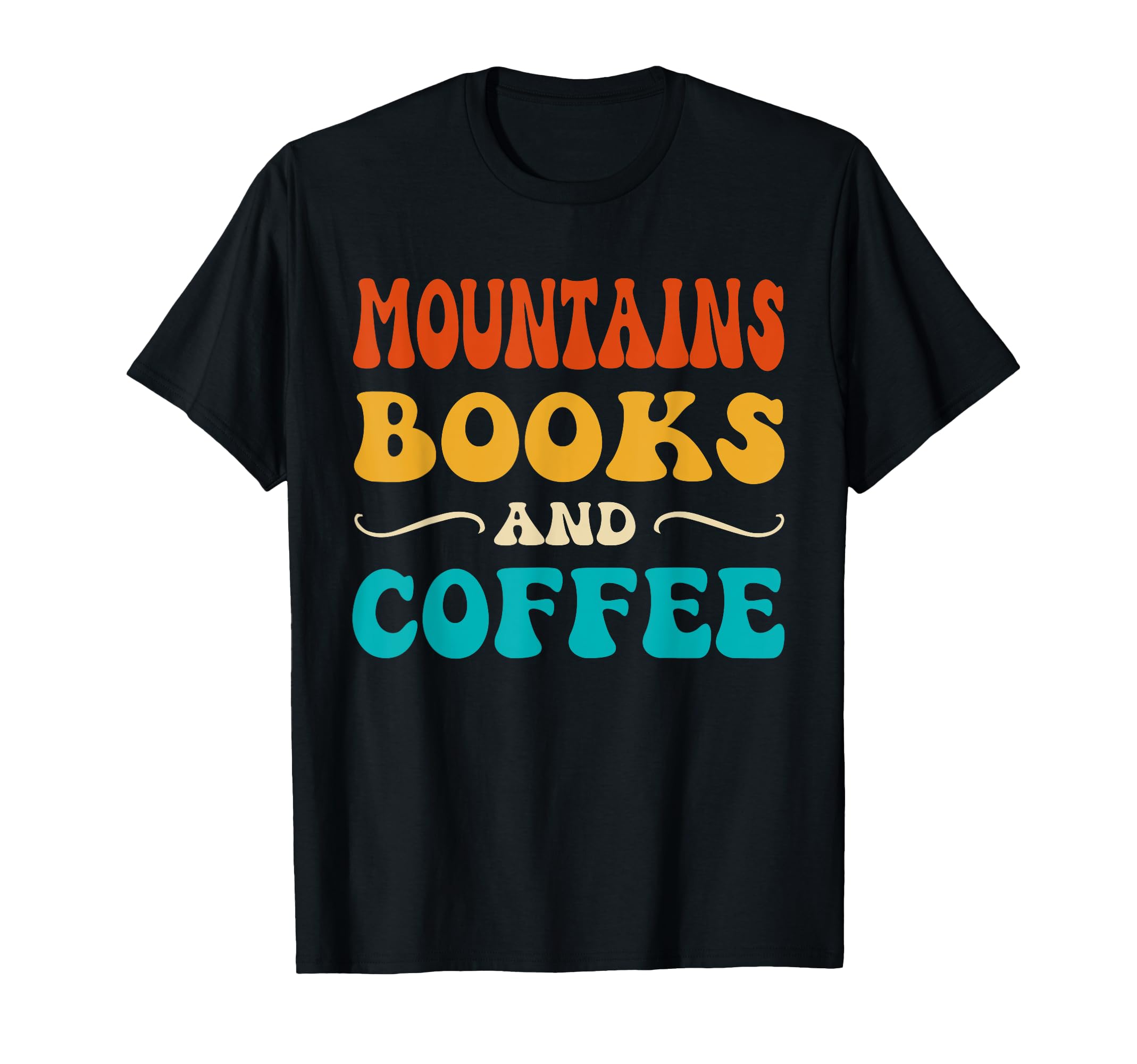 Groovy Funny Mountains Books And T-Shirt - Casual Everyday Wear for Adults - T-Shirt, Sweatshirt, Hoodie
