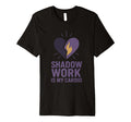 Shadow Work Spiritual Emotional Healing T-Shirt - Graphic Print Unisex - T-Shirt, Sweatshirt, Hoodie