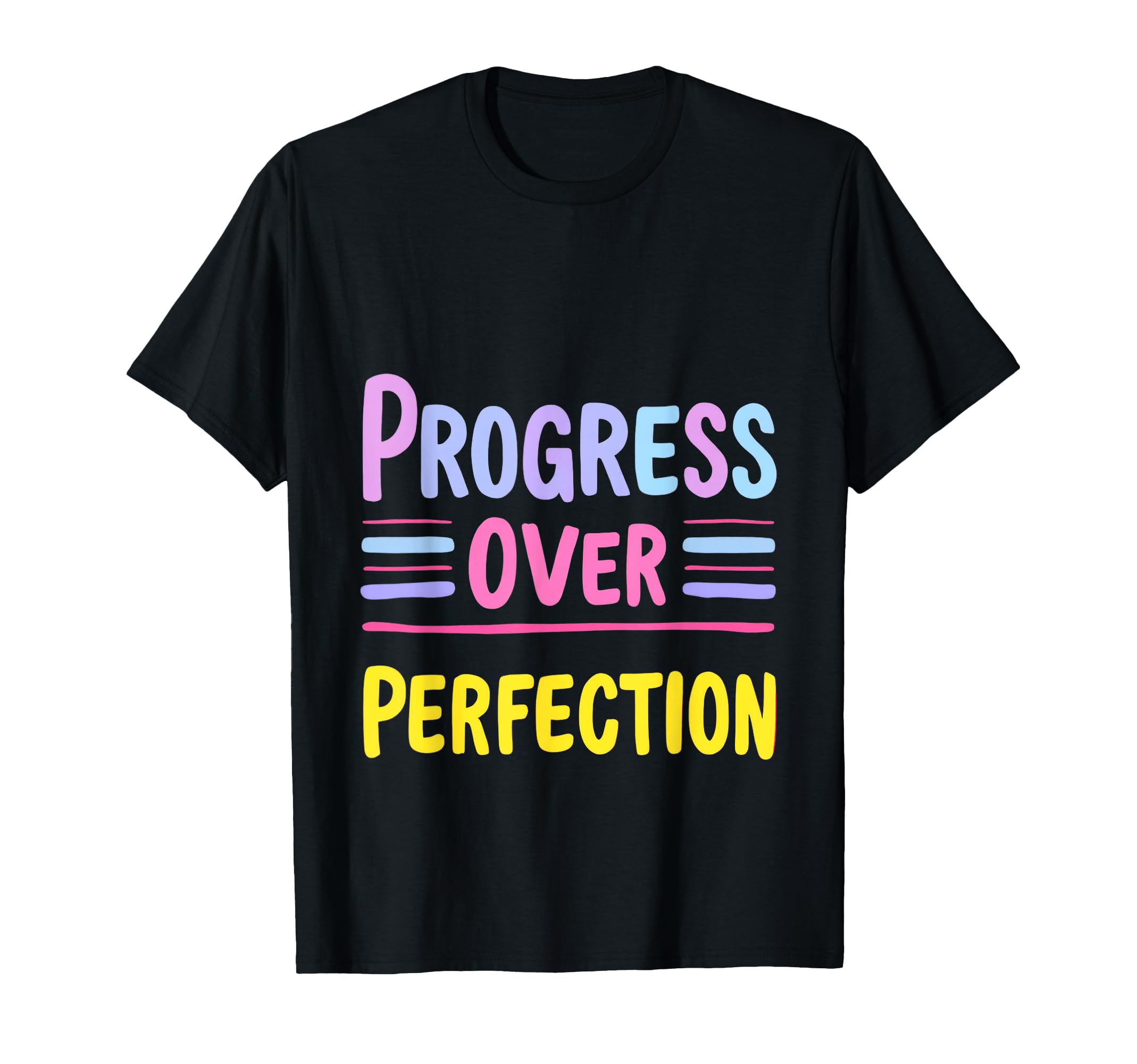 Progress Over Perfection Motivational T-Shirt - Streetwear Style Men Women - T-Shirt, Sweatshirt, Hoodie
