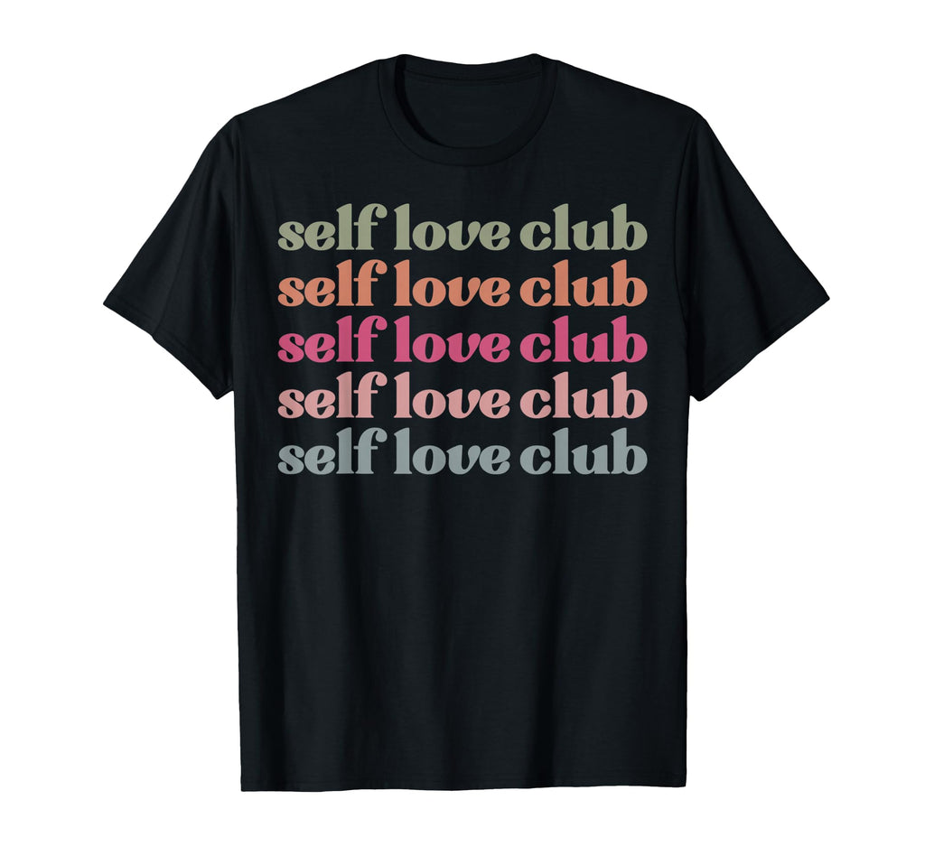 Self Love Club Favorite Adjectives T-Shirt - Fun Novelty Design for Adults - T-Shirt, Sweatshirt, Hoodie