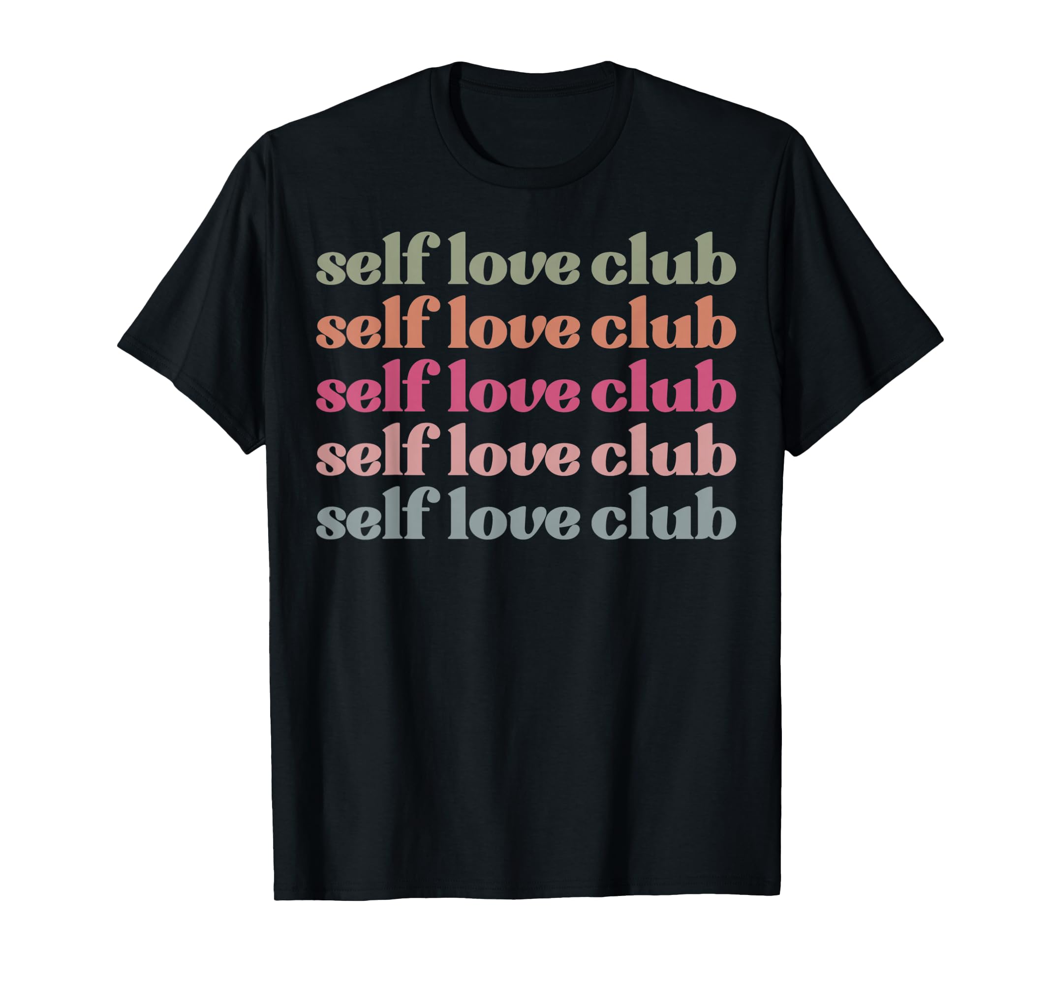 Self Love Club Favorite Adjectives T-Shirt - Fun Novelty Design for Adults - T-Shirt, Sweatshirt, Hoodie