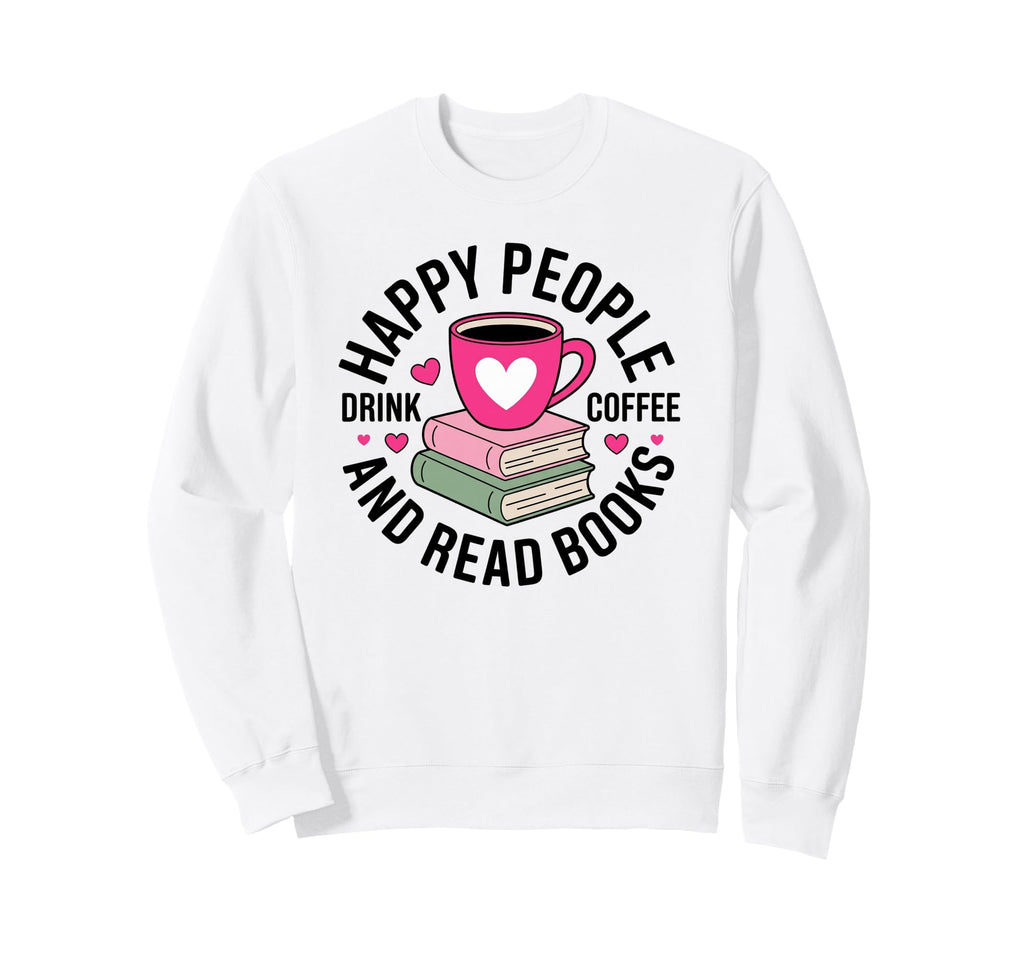 Coffee Addict Book Lover Sweatshirt - Fun Novelty Design for Adults - T-Shirt, Sweatshirt, Hoodie