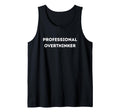 Professional Overthinker Gift Sweatshirt - Graphic Print Unisex - T-Shirt, Sweatshirt, Hoodie
