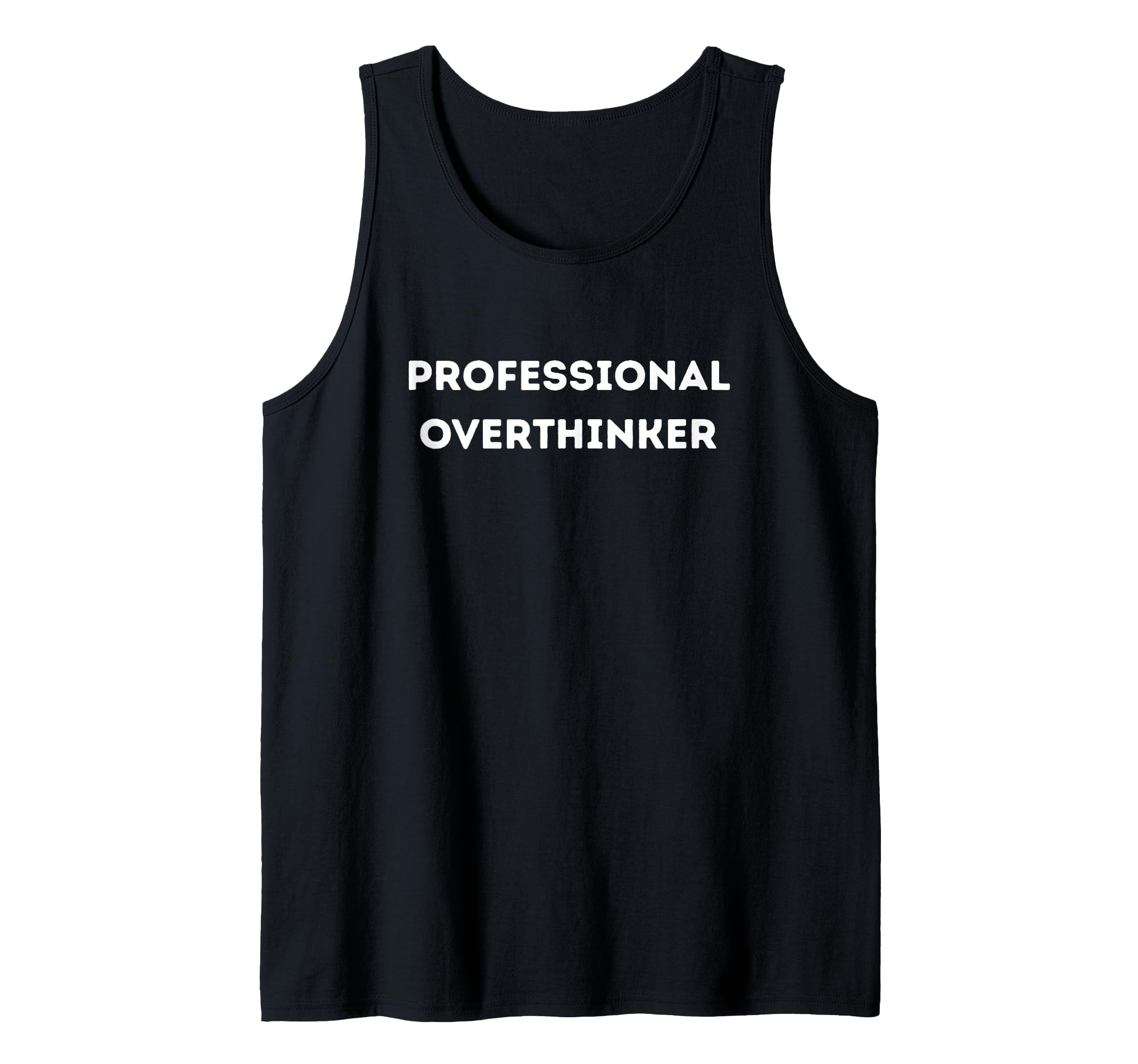 Professional Overthinker Gift Sweatshirt - Graphic Print Unisex - T-Shirt, Sweatshirt, Hoodie